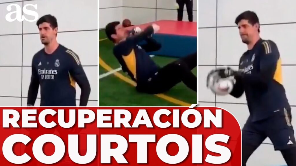 THIBAUT COURTOIS avanza en su RECUPERACIÓN: Real MADRID