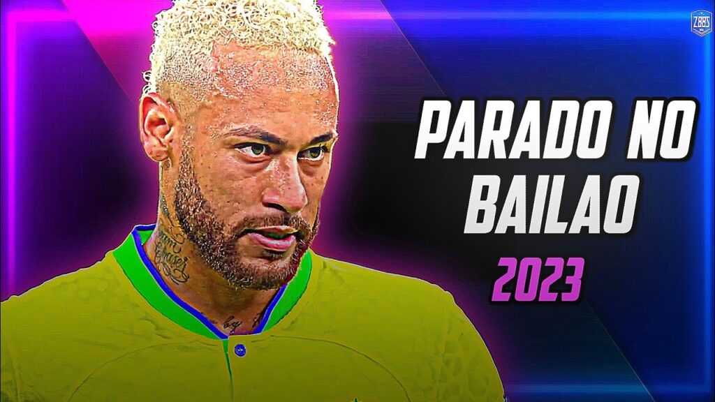 Neymar Jr • Parado No Bailão | MC L Da Vintes e MC Gury | Skills and Goals | 2023 | HD
