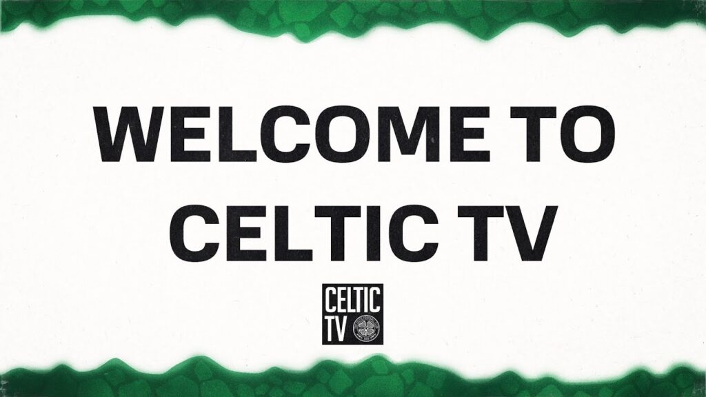 Celtic v Hearts | Pre-Match Coverage🍀