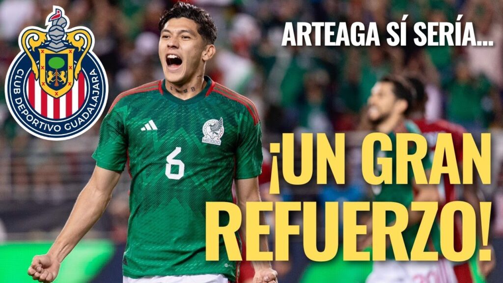 🚨 ¡Gerardo ARTEAGA en la MIRA de CHIVAS! ESTO se SABE del TEMA, ese SÍ sería un GRAN REFUERZO 🚨 🚨 ¡Gerardo ARTEAGA en la MIRA de CHIVAS! ESTO se SABE del TEMA, ese SÍ sería un GRAN REFUERZO 🚨