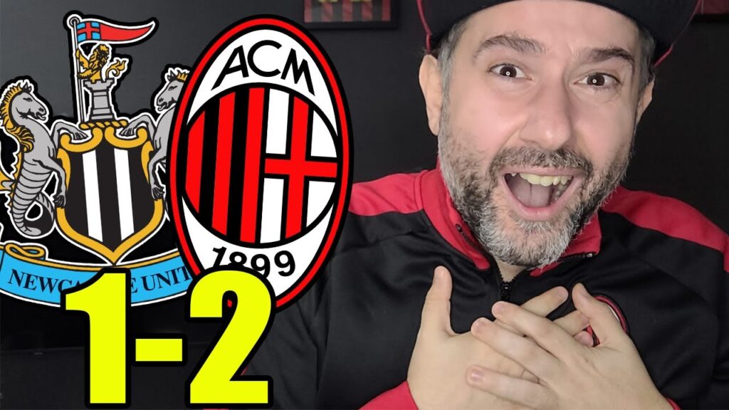IL MIO CUORE NON REGGE TUTTO QUESTO!!! || NEWCASTLE-MILAN 1-2