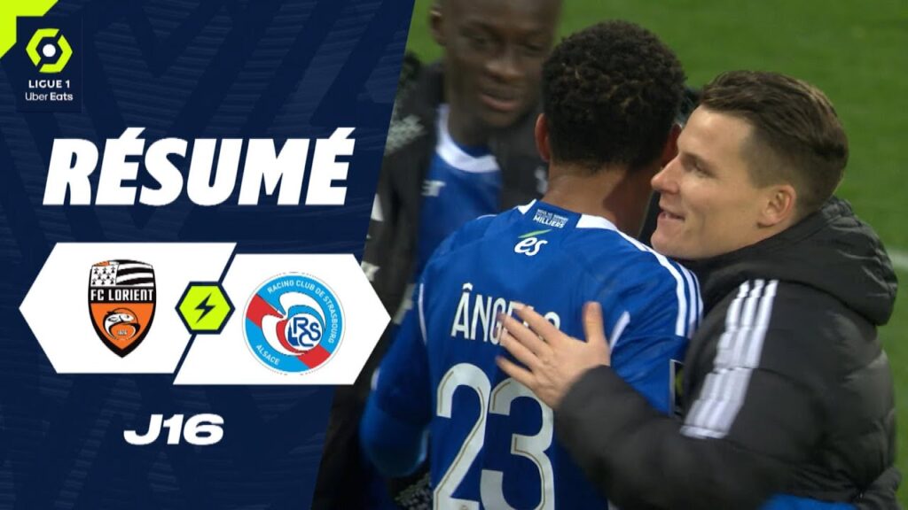 FC LORIENT - RC STRASBOURG ALSACE (1 - 2) - Résumé - (FCL - RCSA) / 2023-2024