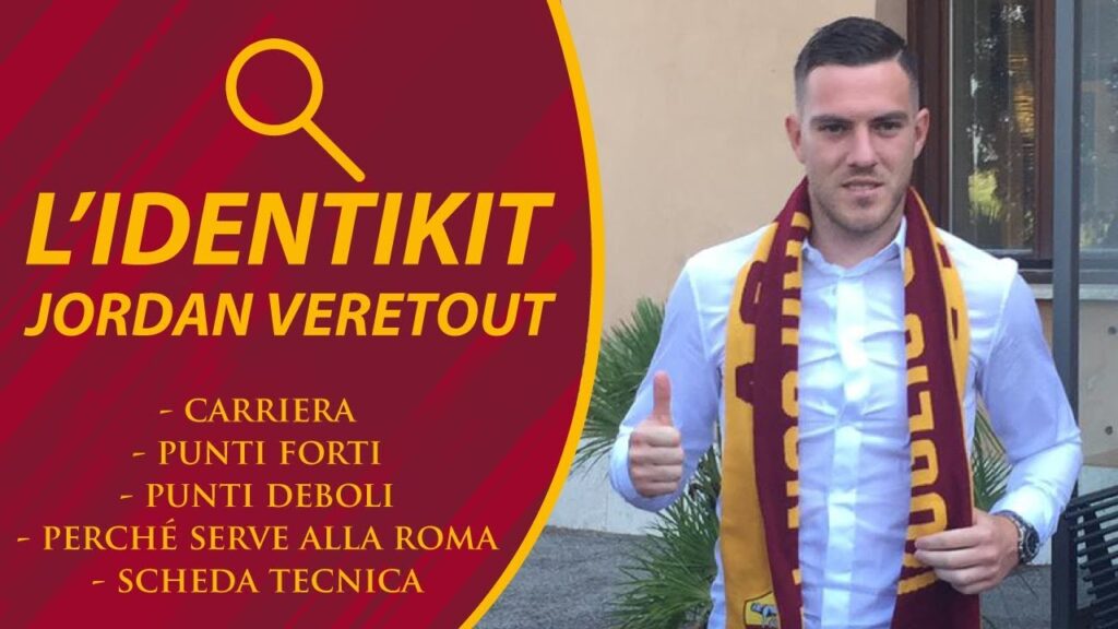 🔎 L'identikit - La scheda tecnica di Jordan Veretout