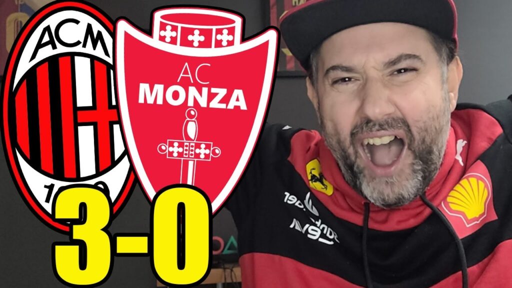 TUTTO BELLISSIMO!! MA SEMPRE IL SOLITO PROBLEMA!! || MILAN-MONZA 3-0