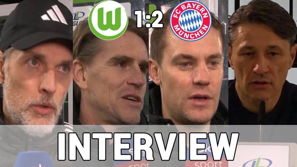 Tuchel, Freund, Neuer & Kovac - die FCB & VFL Stimmen nach dem Spiel | Wolfsburg 1:2 FC Bayern