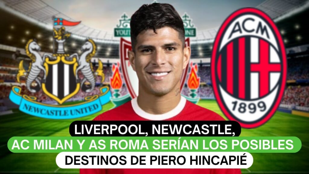 Liverpool, Newcastle, AC Milan y AS Roma serían los posibles destinos de Piero Hincapié