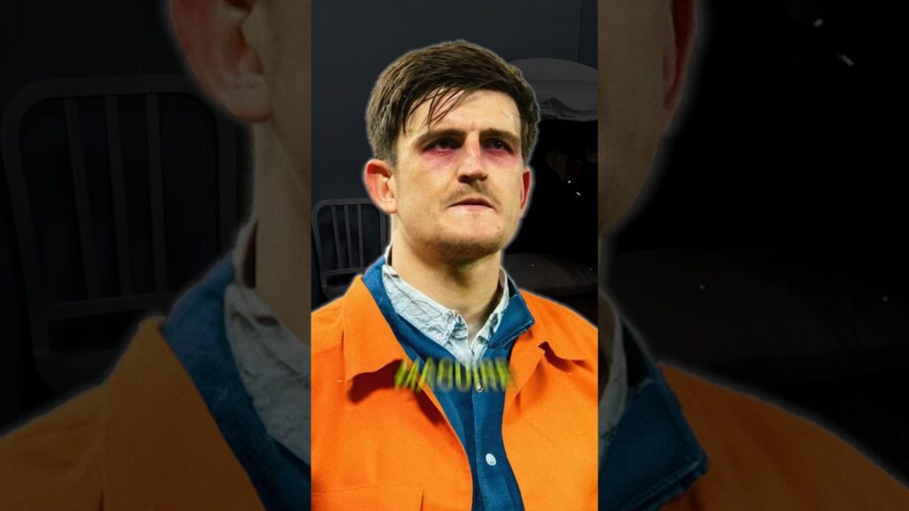 Harry Maguire Was Arrested!