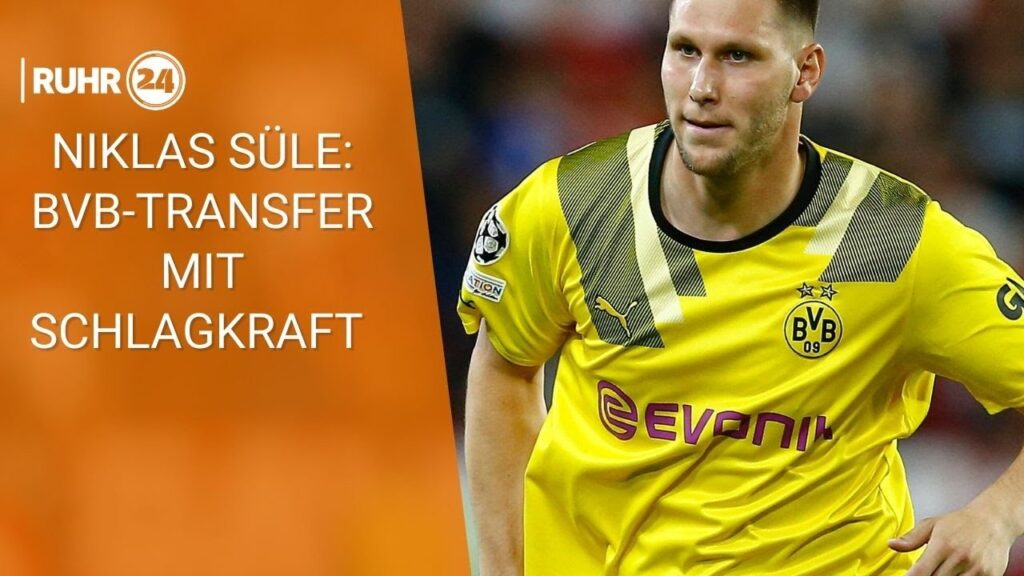 Niklas Süle: BVB-Transfer mit Schlagkraft
