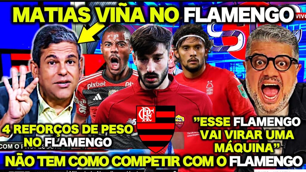 FLAMENGO ESTÁ FECHANDO com MATÍAS VIÑA, SCARPA e DE LA CRUZ ! "NÃO TEM COMO COMPETIR COM O FLAMENGO"
