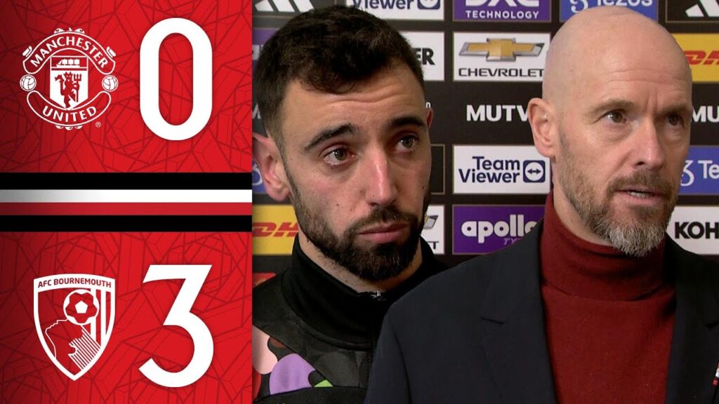 Ten Hag & Fernandes Reflect | Man Utd 0-3 Bournemouth | Post-Match Reaction