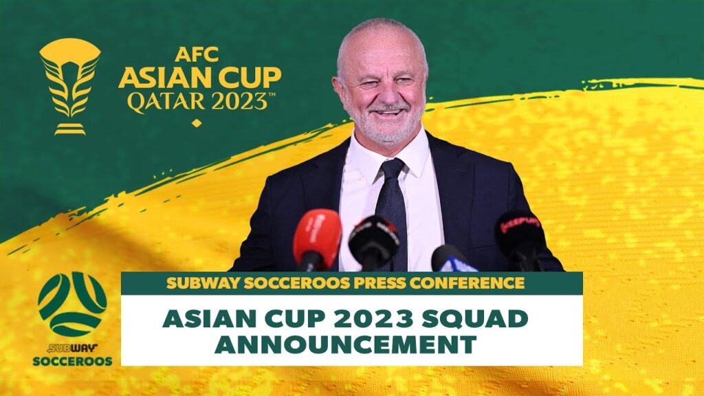 Graham Arnold Press Conference | Subway Socceroos AFC Asian Cup 2023 Squad