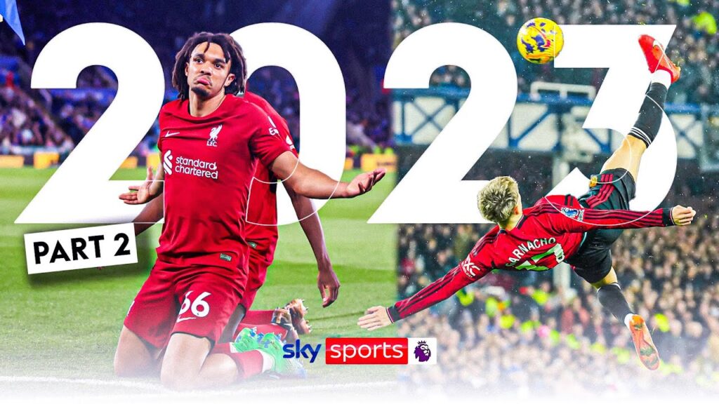 Garnacho, Trent Alexander-Arnold and more! | The BEST Premier League Goals from 2023 | Part 2