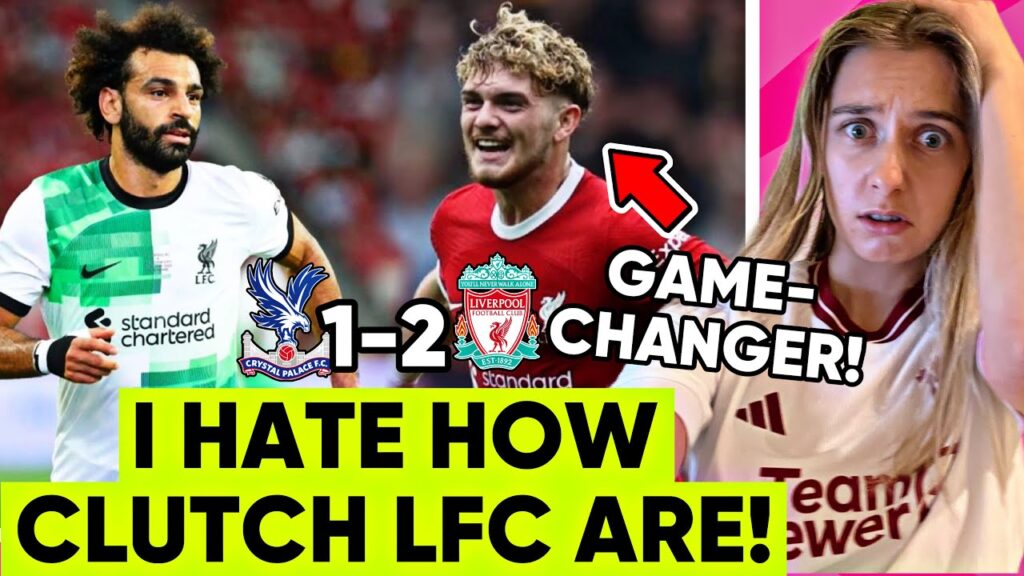Fuming! LFC Keep Winning! Harvey Elliott Brilliant! Alisson Unreal! Palace 1-2 Liverpool Reaction