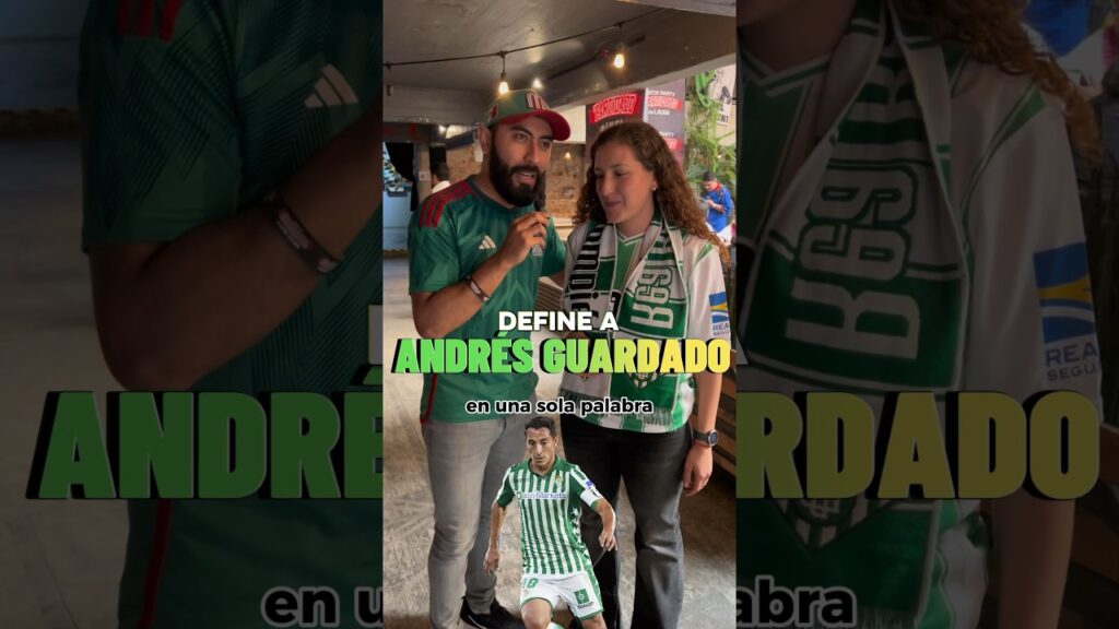 DEFINE a ANDRÉS GUARDADO en UNA PALABRA #Betis #LaLiga #LigaMx #Guardado