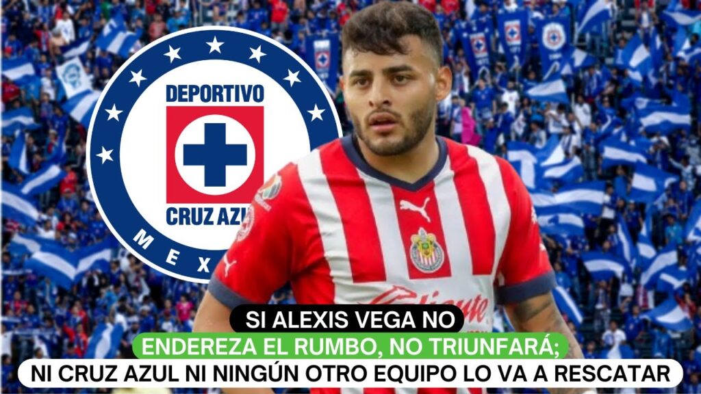 Si Vega no endereza el rumbo, no triunfará; ni Cruz Azul ni ningún otro equipo lo va a rescatar