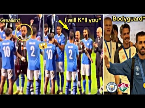 Felipe Melo Threaten Jack Grealish But Haaland & Bernardo Bodyguards him 🤯