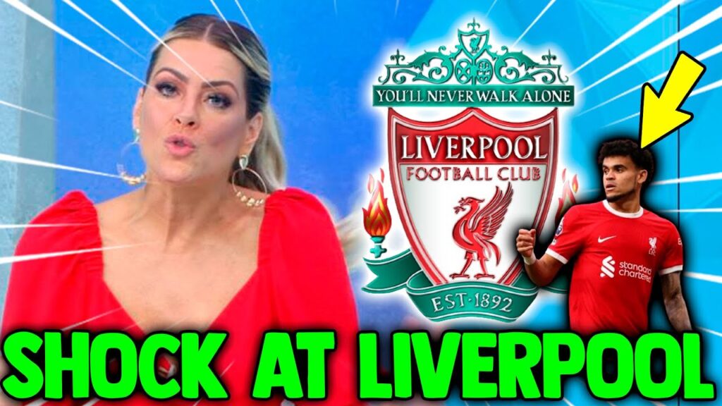 IT HAS BEEN CONFIRMED NOW!! LUIS DÍAZ RECEIVED A STRONG BLOW AND WAS SUBSTITUTED - LIVERPOOL NEWS