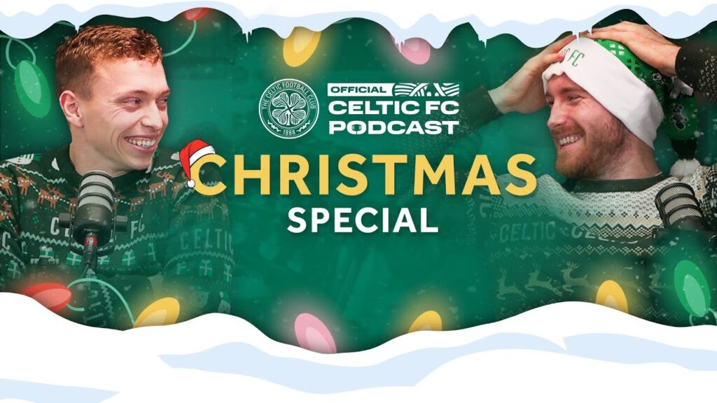 Celtic Christmas Podcast SPECIAL with Anthony Ralston & Alistair Johnston!