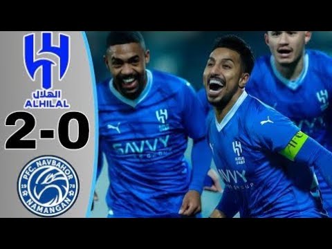 Al Hilal vs Navbahor 2 0 Highlights @alhilal