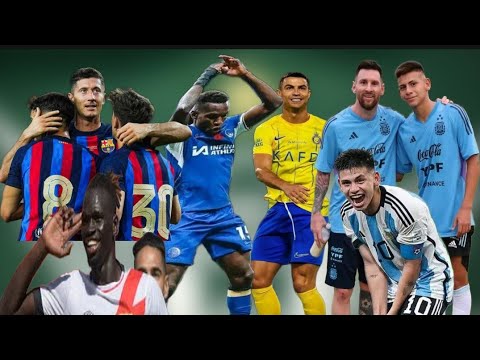 Lionel Méssie mi koukoy até, dîna Ray Rodrygo dé, Pathé Ciss nakk day togne. Nico Jackson défi CR7