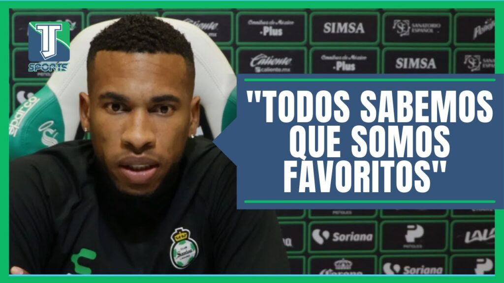 REITERA Ayrton Preciado que Santos Laguna es FAVORITO para VENCER a Tigres REITERA Ayrton Preciado que Santos Laguna es FAVORITO para VENCER a Tigres