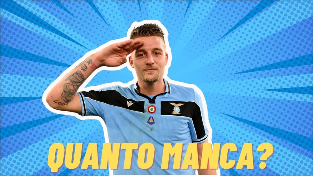 Quanto manca Sergej Milinkovic Savic?