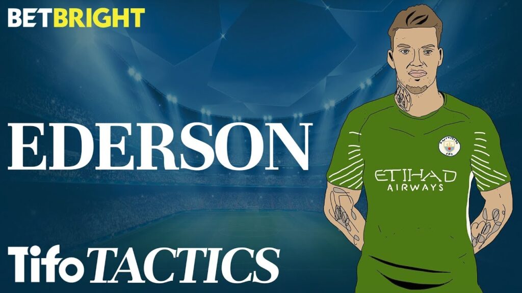 How Crucial is Ederson to Man City? | Champions League Tactics