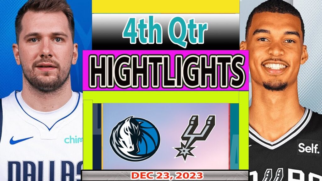 Dallas Mavericks vs San Antonio Spurs 4th Qtr DEC 23, 2023 Highlights | NBA Season