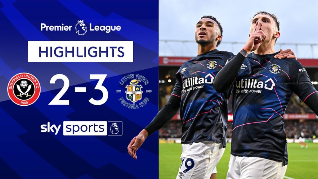 TWO OWN-GOALS in five minutes give Luton victory! 🤯 | Sheff Utd 2-3 Luton | EPL Highlights TWO OWN-GOALS in five minutes give Luton victory! 🤯 | Sheff Utd 2-3 Luton | EPL Highlights