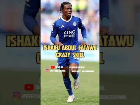 Fatawu Issahaku CRAZY skill #shorts #youtubeshorts