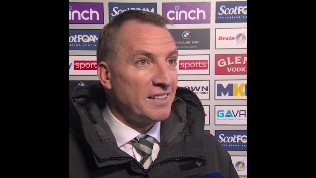 Brendan Rodgers post match interview – dundee vs celtic 0-3 Brendan Rodgers post match interview - dundee vs celtic 0-3
