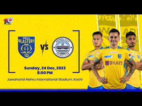 ISL LIVE | KBFC VS Mumbai City FC|#isl #kbfc vs #mumbaicityfc