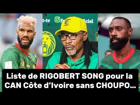 Rigobert Song dévoile la liste des lions indomptables sélectionnés pour la CAN sans Choupo Moting