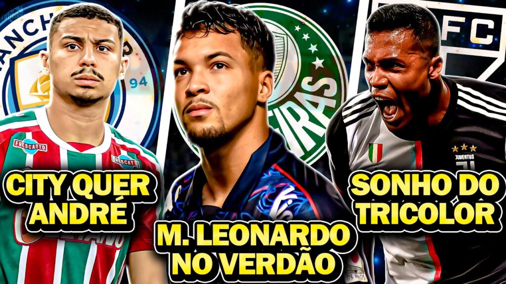 Marcos Leonardo JOGADOR DO PALMEIRAS | André JOGADOR DO CITY | Alex Sandro no São Paulo E MUITO mais