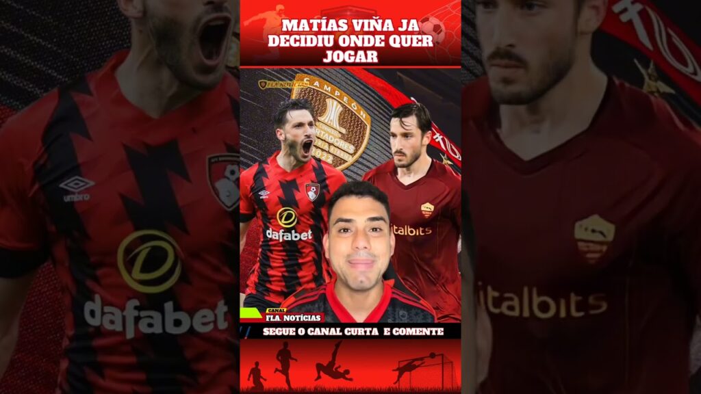 MATÍAS VIÑA JA DECIDIU ONDE QUER JOGAR #Flamengo #futebol #esporte #foryou #mercadodabola
