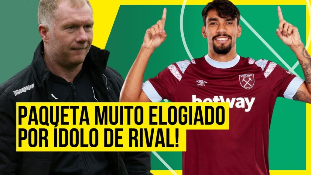 LUCAS PAQUETÁ arranca elogios de ÍDOLO inglês! | Será que ele irá jogar por um GIGANTE da Europa?