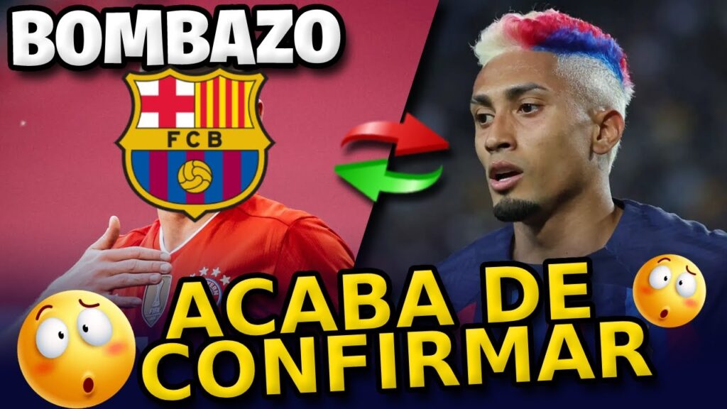 ¡BOMBA! Barça Negocian Intercambio Inédito entre Raphinha y un Jugador Estelar