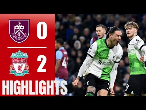 Burnley vs Liverpool [0-2] | All Goals & Extended Highlights | Premier League 2023/24