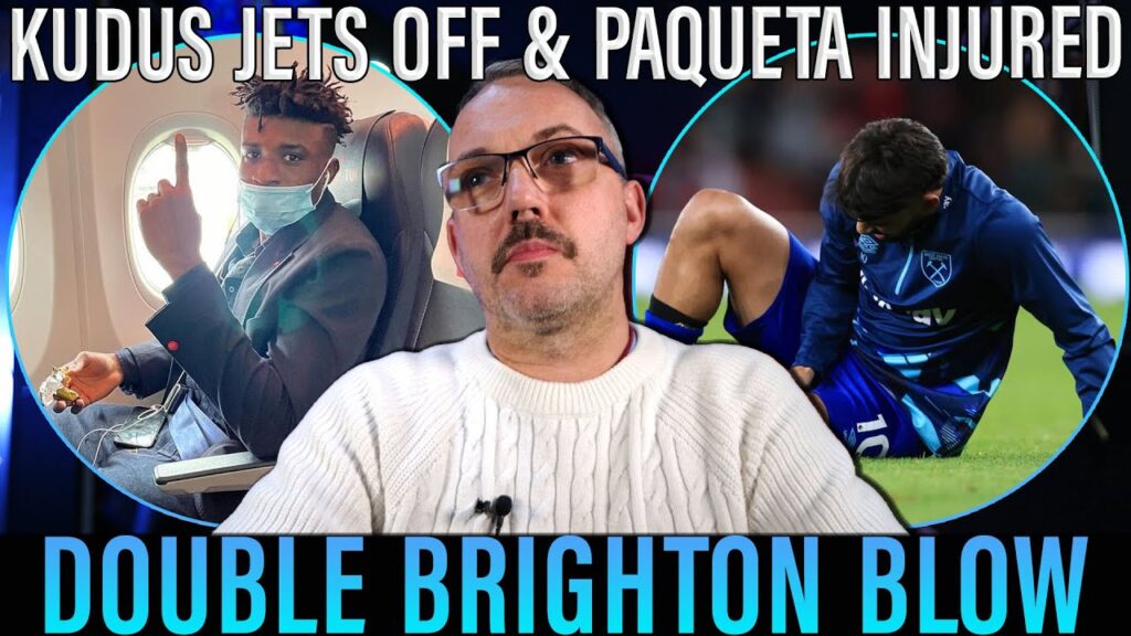 MOhammed Kudus and Lucas Paqueta may miss Brighton game | Kudus set to fly to AFCON early