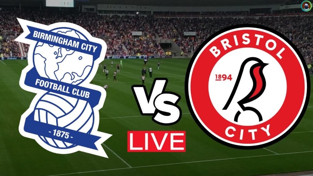 Birmingham City vs Bristol City Live | Championship 2023 | Full Match Today