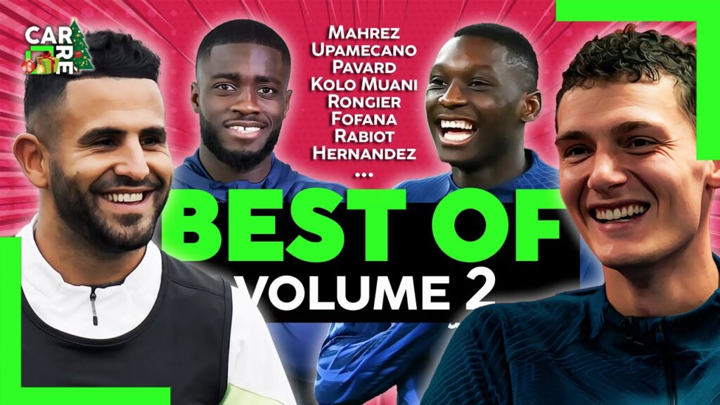 🟩 Les meilleurs moments de CARRÉ avec Riyad Mahrez, Benjamin Pavard, Dayot Upamecano...