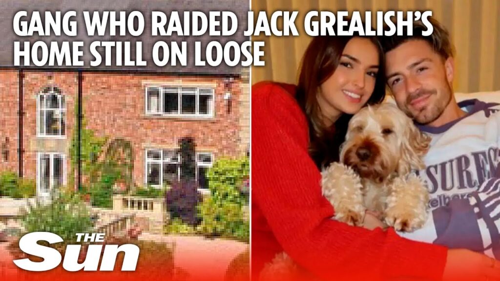 Gang who raided Jack Grealish’s home still on loose