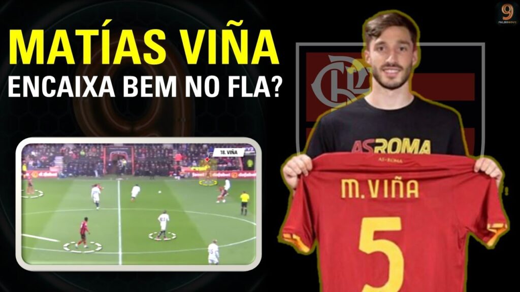 MATÍAS VIÑA É O SUBSTITUTO IDEAL DE FILIPE LUÍS?