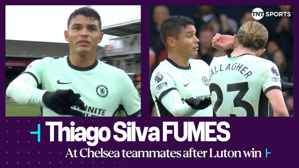 FUMING Thiago Silva tells camera operator to leave him alone after Luton Town 2-3 Chelsea 😡👀
