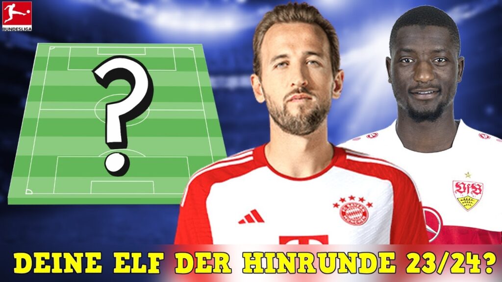 Die besten Bundesliga Spieler der Hinrunde 2023/24! Du Entscheidest