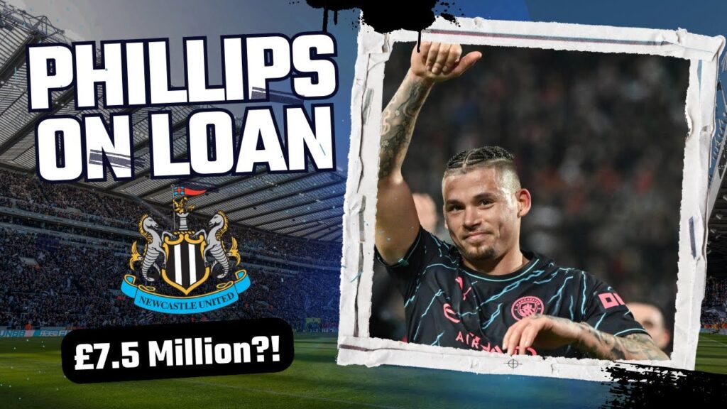Kalvin Phillips on loan INCOMING!!