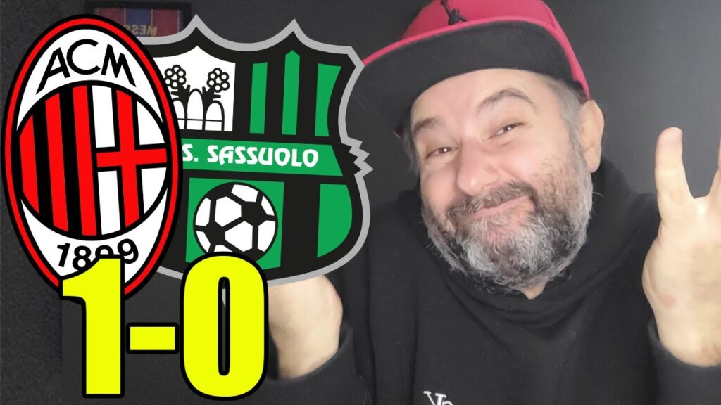 ABBIAMO FATTO SCHIFO??? VA BENE LO STESSOOOOOOO!!! SALVATO IL CAPODANNO! || MILAN-SASSUOLO 1-0