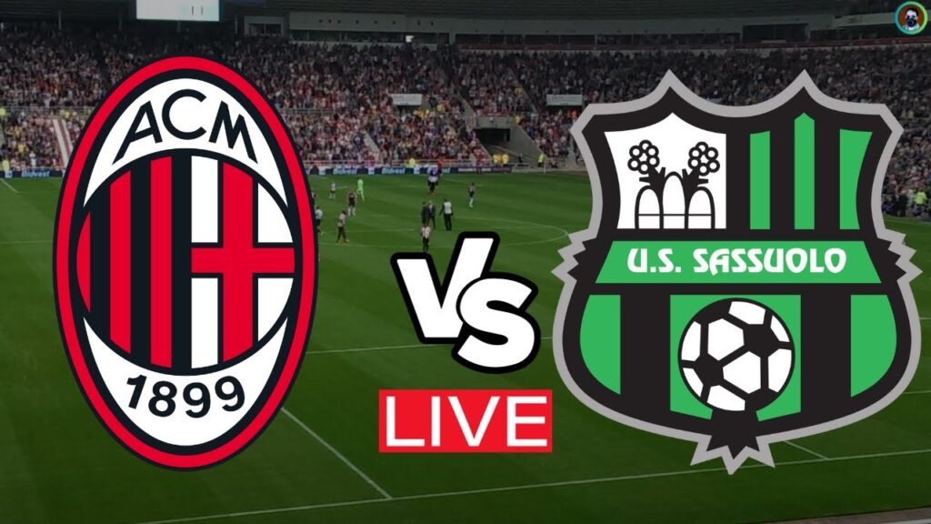 AC Milan vs Sassuolo Live | Serie A 2023 Full Match Today