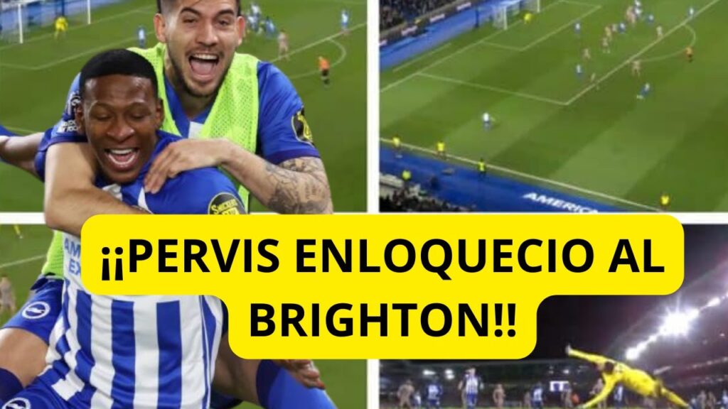 URGENTE!! BRIGHTON SACA PICA de PERVIS ESTUPIÑAN Y SU GOLAZO ante TODO EL MUNDO | FORTUNA PARA BSC URGENTE!! BRIGHTON SACA PICA de PERVIS ESTUPIÑAN Y SU GOLAZO ante TODO EL MUNDO | FORTUNA PARA BSC