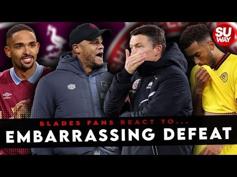 Fans React to Burnley 5-0 Blades